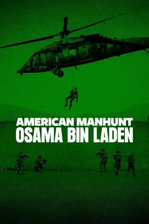 Download American Manhunt: Osama bin Laden (2025) Season 1 Dual Audio DD5.1 {Hindi-English} Netflix Documantary Series 480p, 720p & 1080p WEB-DL
