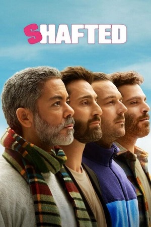 Download Shafted : Season 1 (2025) Netflix Original – Dual Audio {Hindi-English} WEB Series 480p | 720p | 1080p WEB-DL