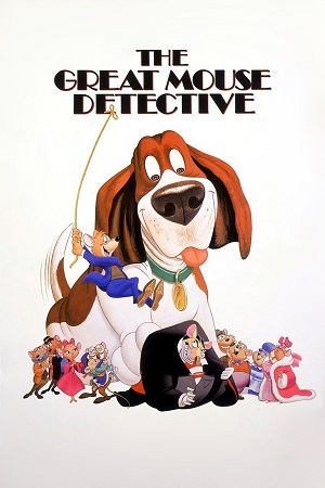 Download The Great Mouse Detective (1986) Dual Audio {Hindi-English} BluRay 480p [350MB] | 720p [700MB] | 1080p [1.6GB]